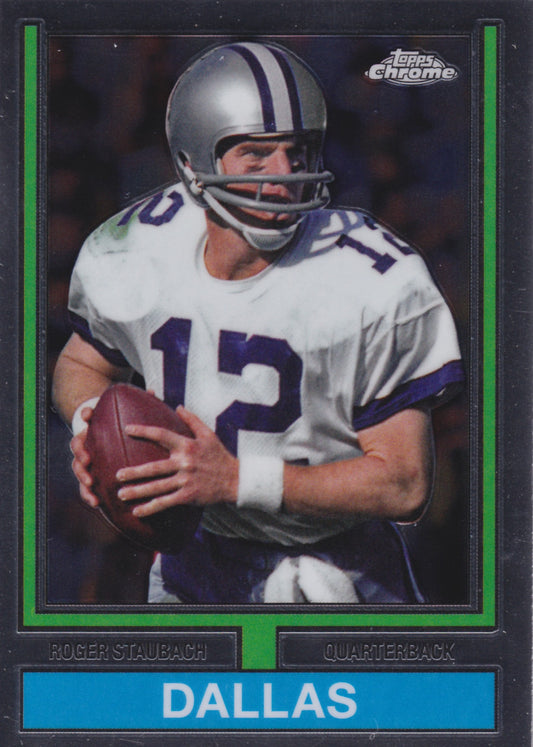 2024 Topps Chrome Roger Staubach 1974 Topps Football #74TF-19