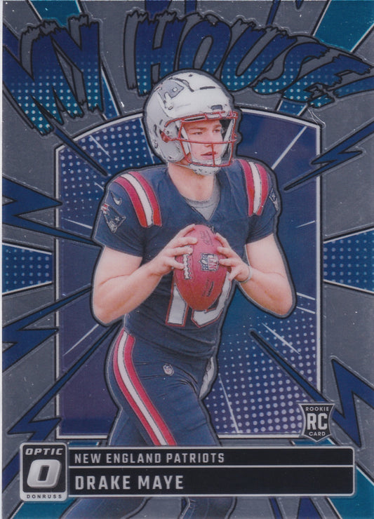 2024 Donruss Optic Drake Maye My House #8 (RC)
