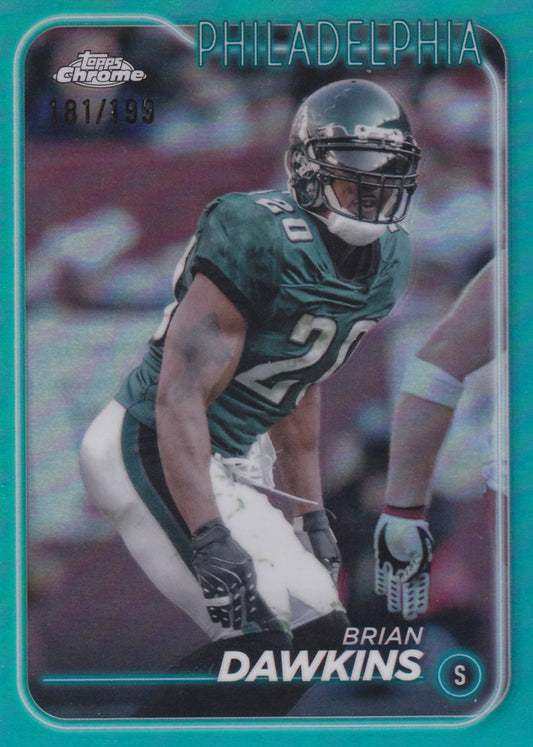 2024 Topps Chrome Brian Dawkins Aqua Refractor /199 #155