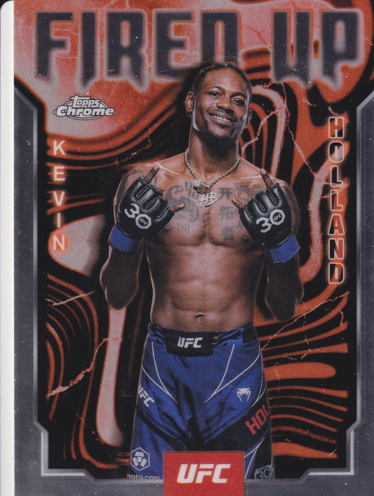 2025 Topps Chrome UFC Kevin Holland Fired Up #FUP-23